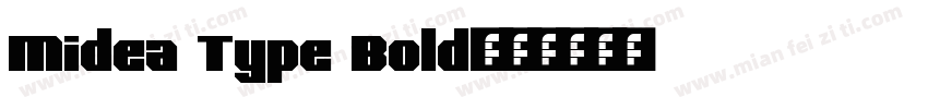 Midea Type Bold字体转换